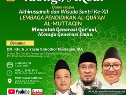 Hadirilah Tabligh Akbar Bersama Dr. KH. NUR YASIN SHIROTHOL MUSTAQIM, MA Ketua Tim Pondok Pesantren dan Kesetaraan Bidang PD Pontren Kanwil Kemenag Jatim