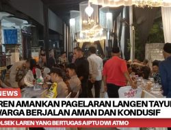 Polsek Laren Amankan Pagelaran Langen Tayub, Pastikan Hajatan Warga Berjalan Aman dan Kondusif