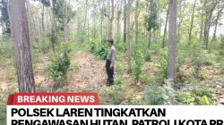 Polsek Laren Tingkatkan Pengawasan Hutan, Patroli Kota Presisi Sasar Karhutla