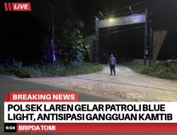 Polsek Laren Gelar Patroli Blue Light, Antisipasi Gangguan Kamtibmas di Malam Hari