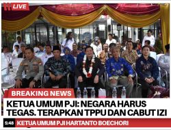 Ketua Umum PJI: Negara Harus Tegas. Terapkan TPPU dan Cabut Izin Pembalak Liar!