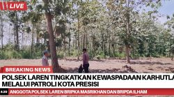 Polsek Laren Tingkatkan Kewaspadaan Karhutla Melalui Patroli Kota Presisi