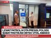 Lewat Patroli Kota Presisi, Polsek Babat Pastikan Obyek Vital Aman dan Kondusif