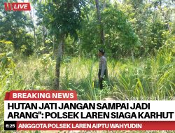 Hutan Jati Jangan Sampai Jadi Arang: Polsek Laren Siaga Karhutla dengan Patroli Presisi!